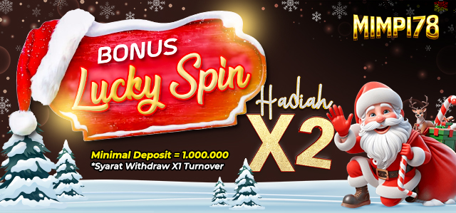 BONUS LUCKY SPIN NATAL 2025