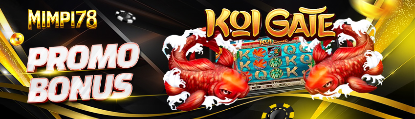 EVENT EXTRA BONUS KOI GATE