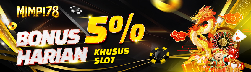 BONUS HARIAN SLOT